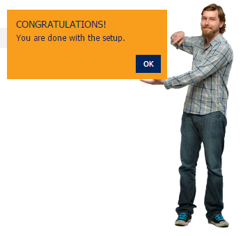 You are done with the Smart Setup! You are done with the Smart Setup!